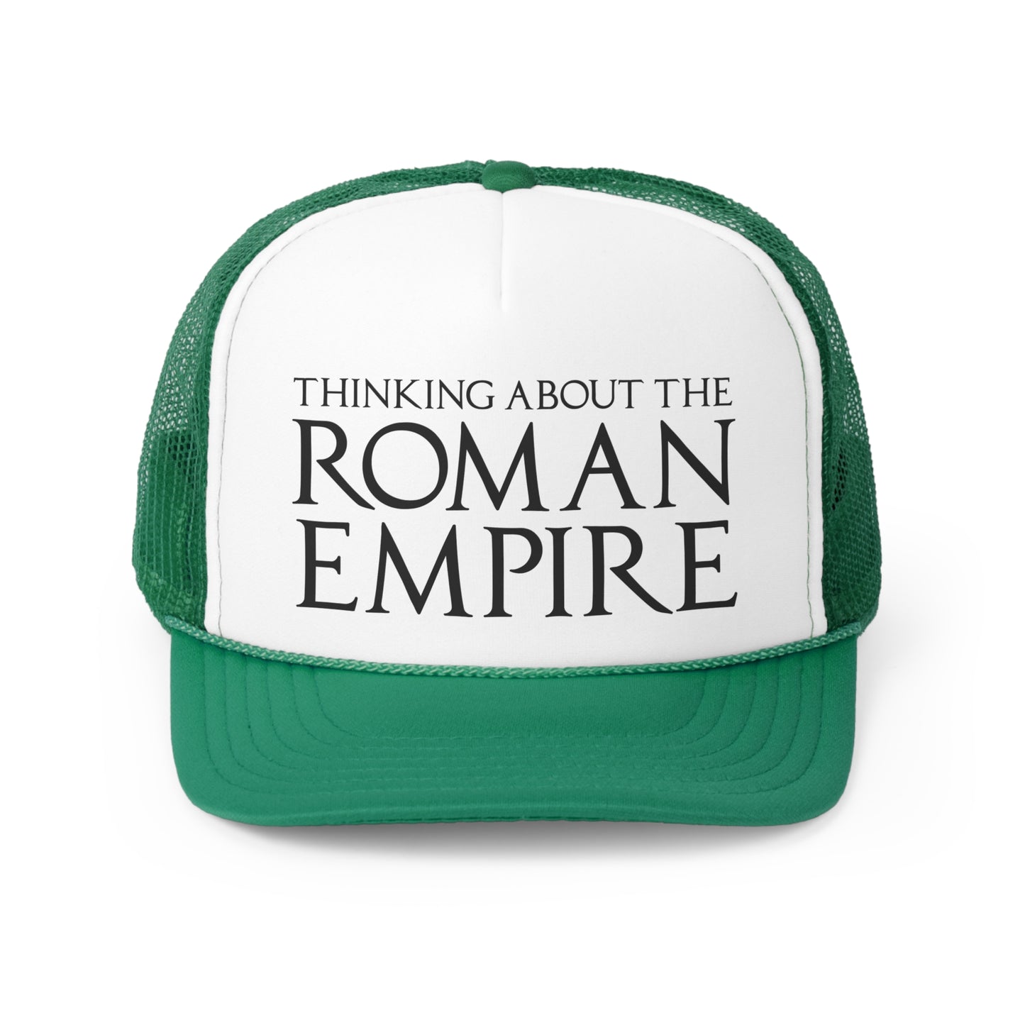 "Thinking About The Roman Empire" Trucker Hat